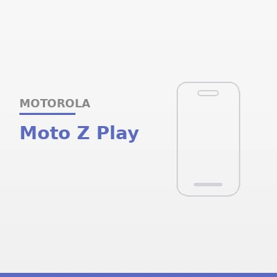 Moto Z Play